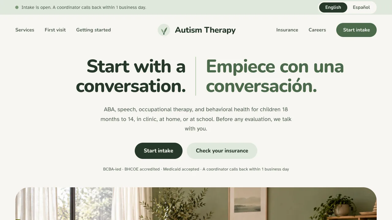 An autism therapy homepage with English and Spanish headlines side by side, a start-intake action, and a calm therapy room.